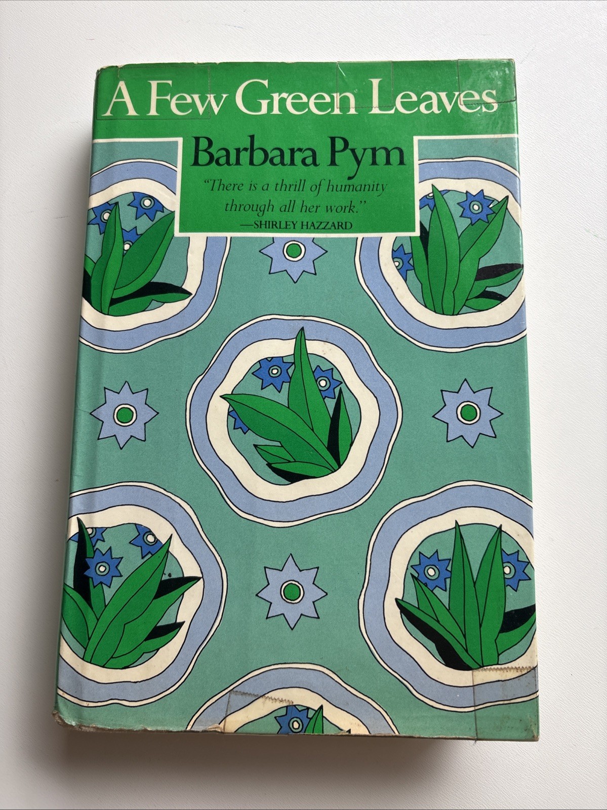 A FEW GREEN LEAVES Barbara Pym 1st Edition/1st Printing! Hardcover 1980
