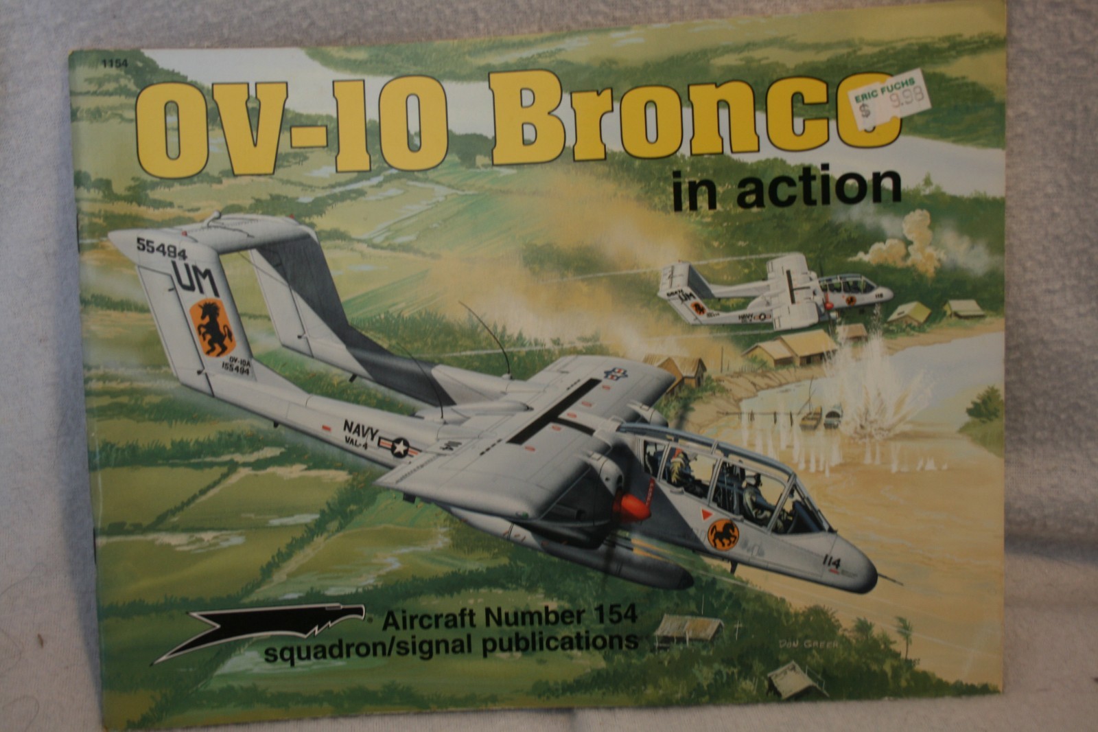 OV-10 Bronco in Action Squadron Signal Book # 1154 Very Good Condition Copy2