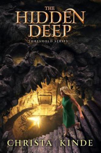 The Hidden Deep by Kinde, Christa J.