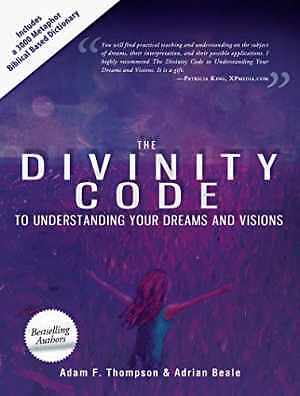 The Divinity Code to Understanding – Paperback, by Thompson Adam; Beale – Good