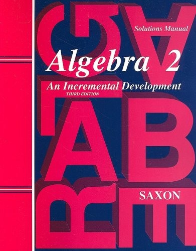 SAXON ALGEBRA 2: SOLUTIONS MANUAL PAPERBACK **ACCEPTABLE**