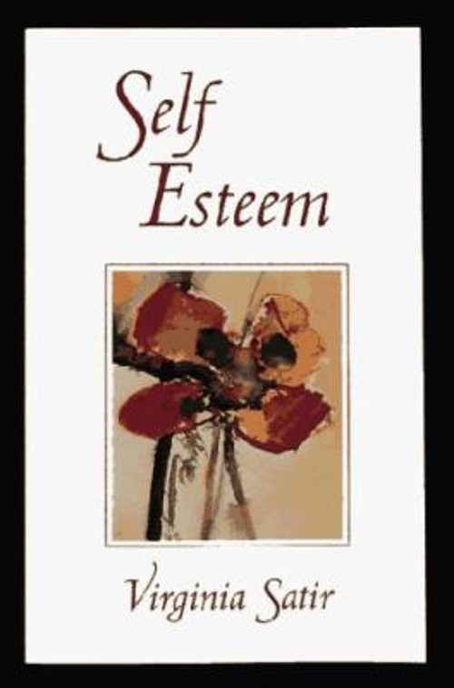 Self-Esteem Paperback Virginia M. Satir