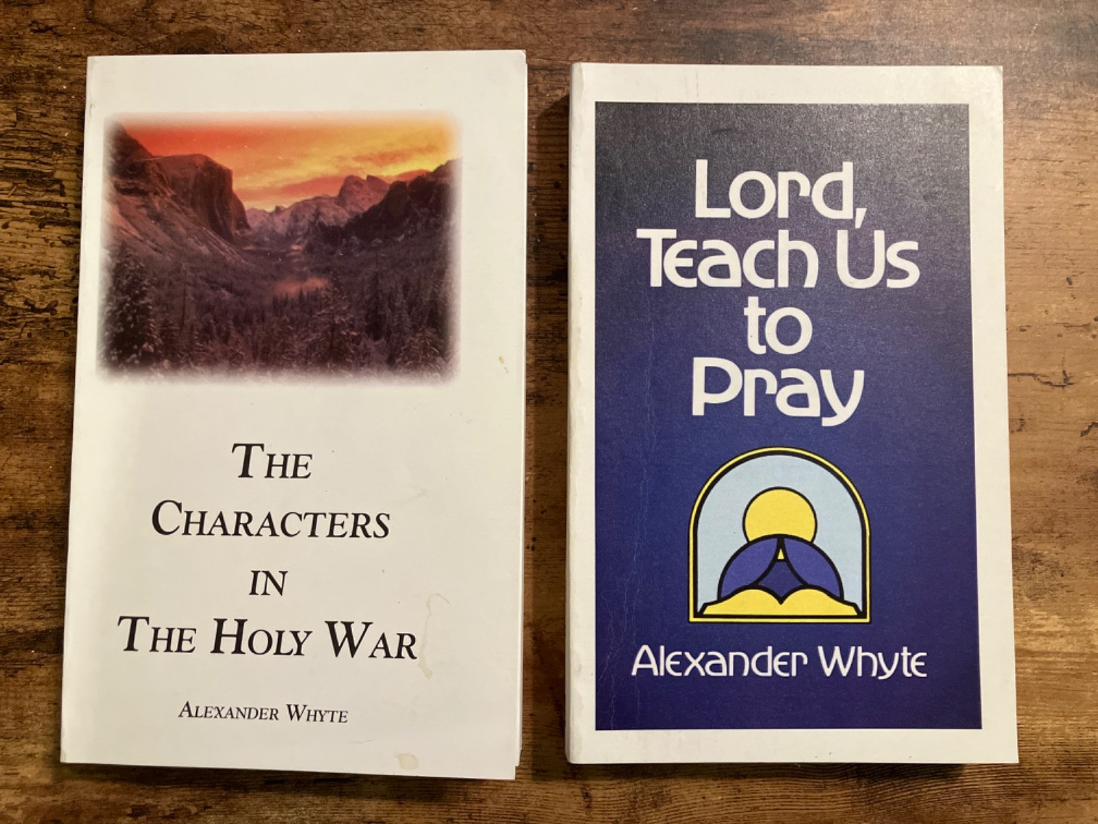 Lot of 2 Alexander Whyte Books Characters in The Holy War Lord Teach Us to Pray
