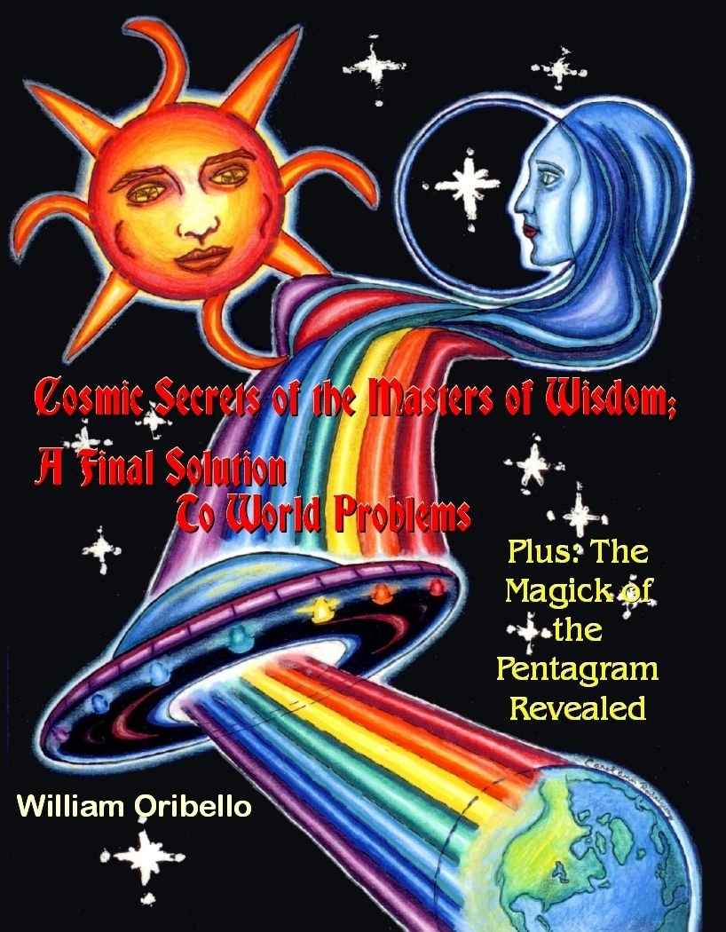 COSMIC SECRETS OF THE MASTERS OF WISDOM: A FINAL SOLUTION
