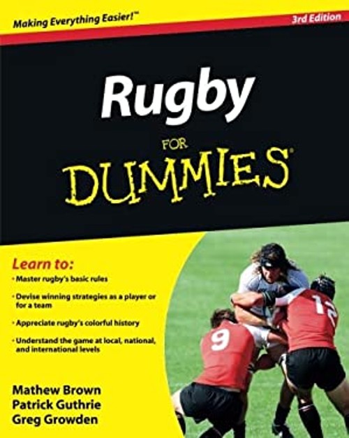 Rugby for Dummies Paperback Patrick, Growden, Greg, Brown, Mathew
