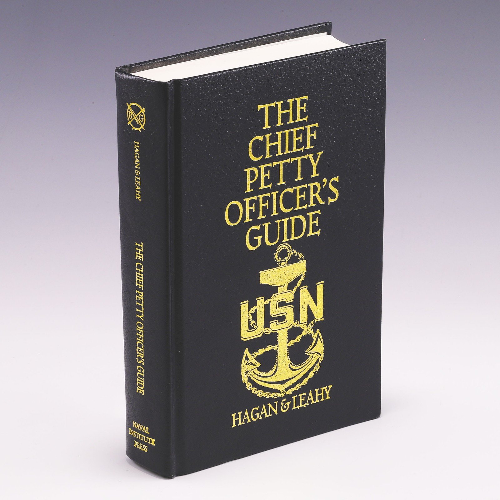 The Chief Petty Officer’s Guide by John Hagan & Jack Leahy