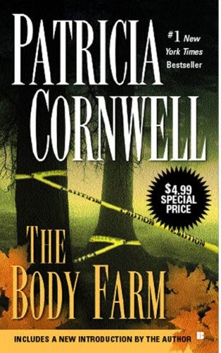 The Body Farm (Kay Scarpetta) – mass market paperback Cornwell, Patricia