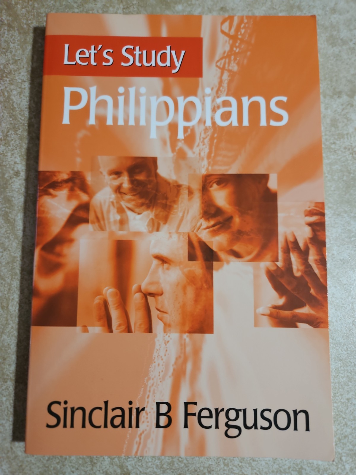 Let’s Study Philippians by Sinclair B. Ferguson Paperback, Banner of Truth, New