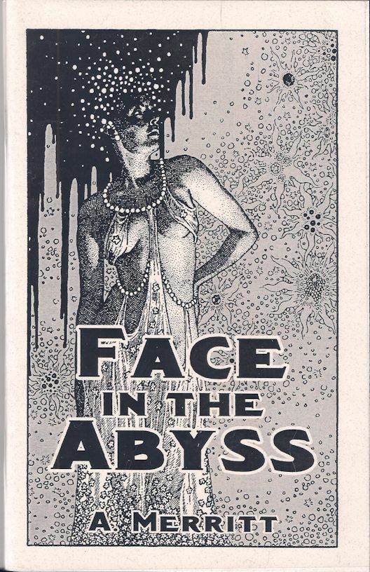 Face in the Abyss – A. Merritt – 2021 Sabre Press Pulp Adventure Chapbook