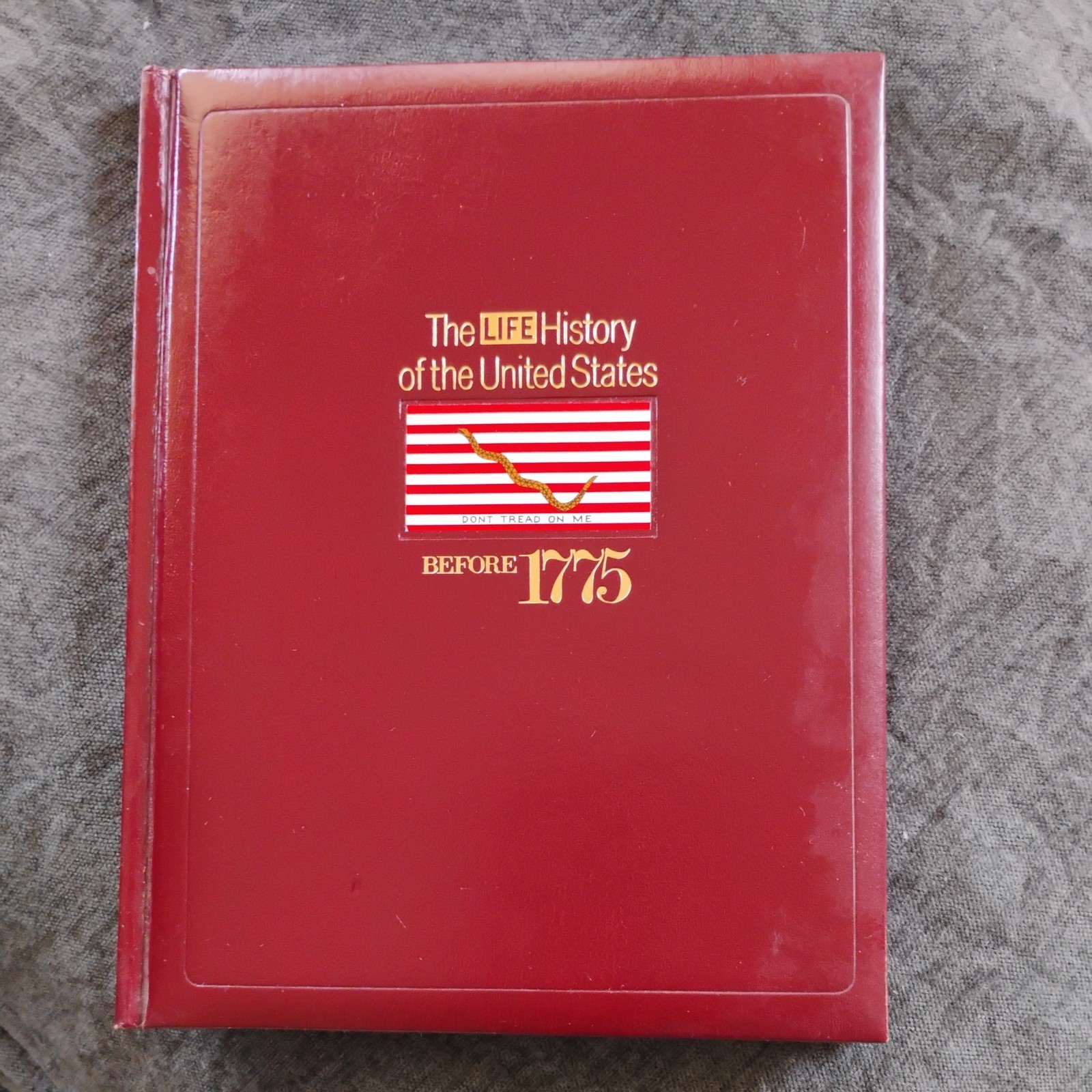 The Life History of the United States Before 1775 Book #1 Time-Life Books
