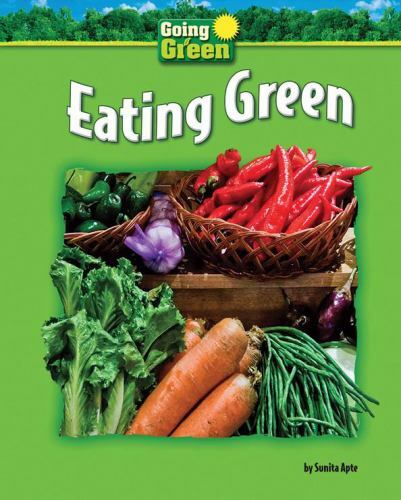 Eating Green by Apte, Sunita