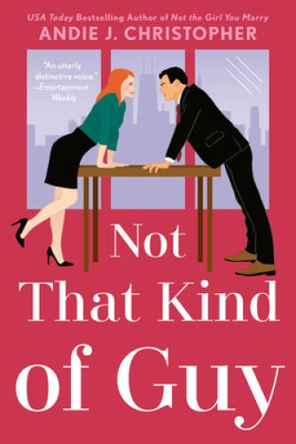 Not That Kind of Guy – Paperback By Christopher, Andie J. – VERY GOOD