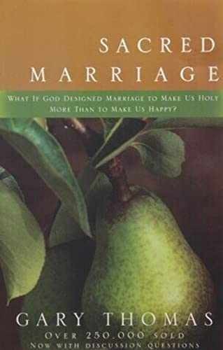 Sacred Marriage: What If God – Paperback, by Thomas Gary L. – Very Good j