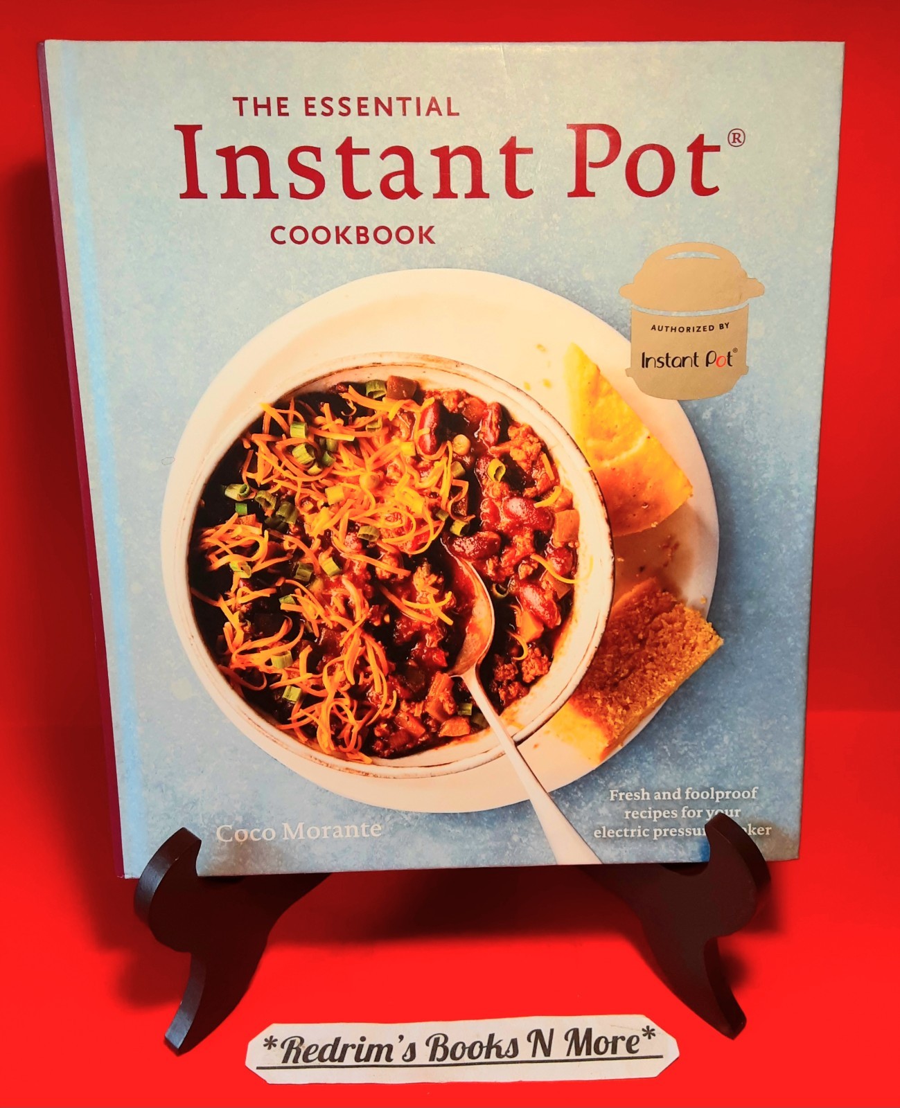 The Essential Instant Pot Cookbook 2017 First Edition Coco Morante