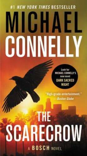 The Scarecrow – Mass Market Paperback By Connelly, Michael – VERY GOOD