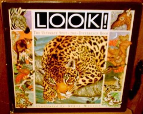 Look! The Ultimate Spot the Difference Book – Hardcover By A. J. Wood – GOOD