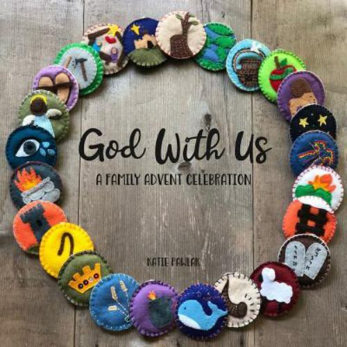 God With Us: A Family Advent Celebration 9781503240964 by Pawlak, Catherine