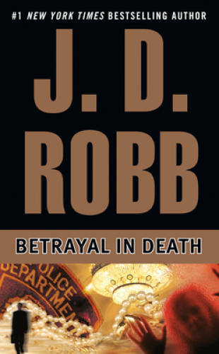 Betrayal in Death – Mass Market Paperback By Robb, J. D. – VERY GOOD