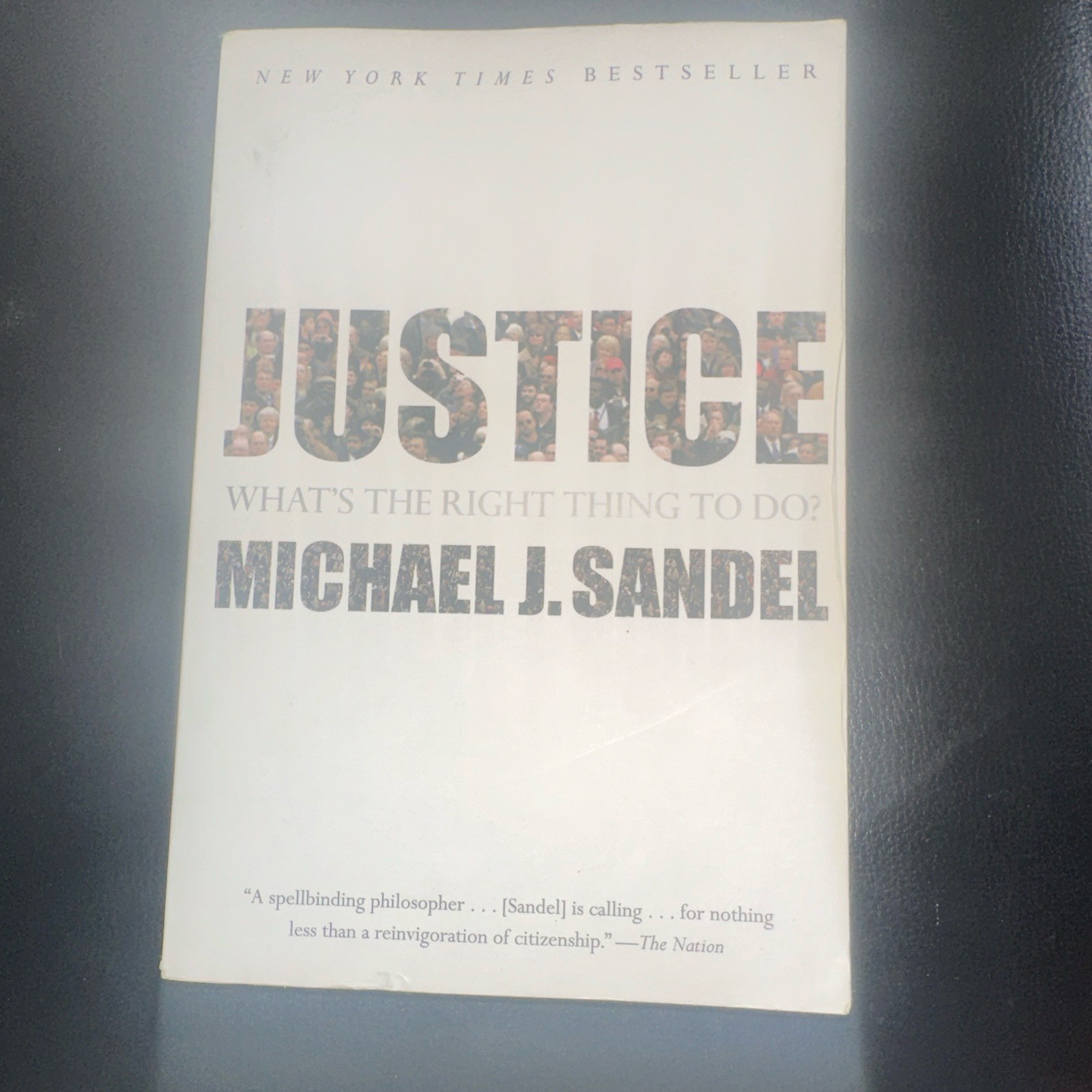 Michael J. Sandel Justice: What’s the Right Thing to Do? Paperback