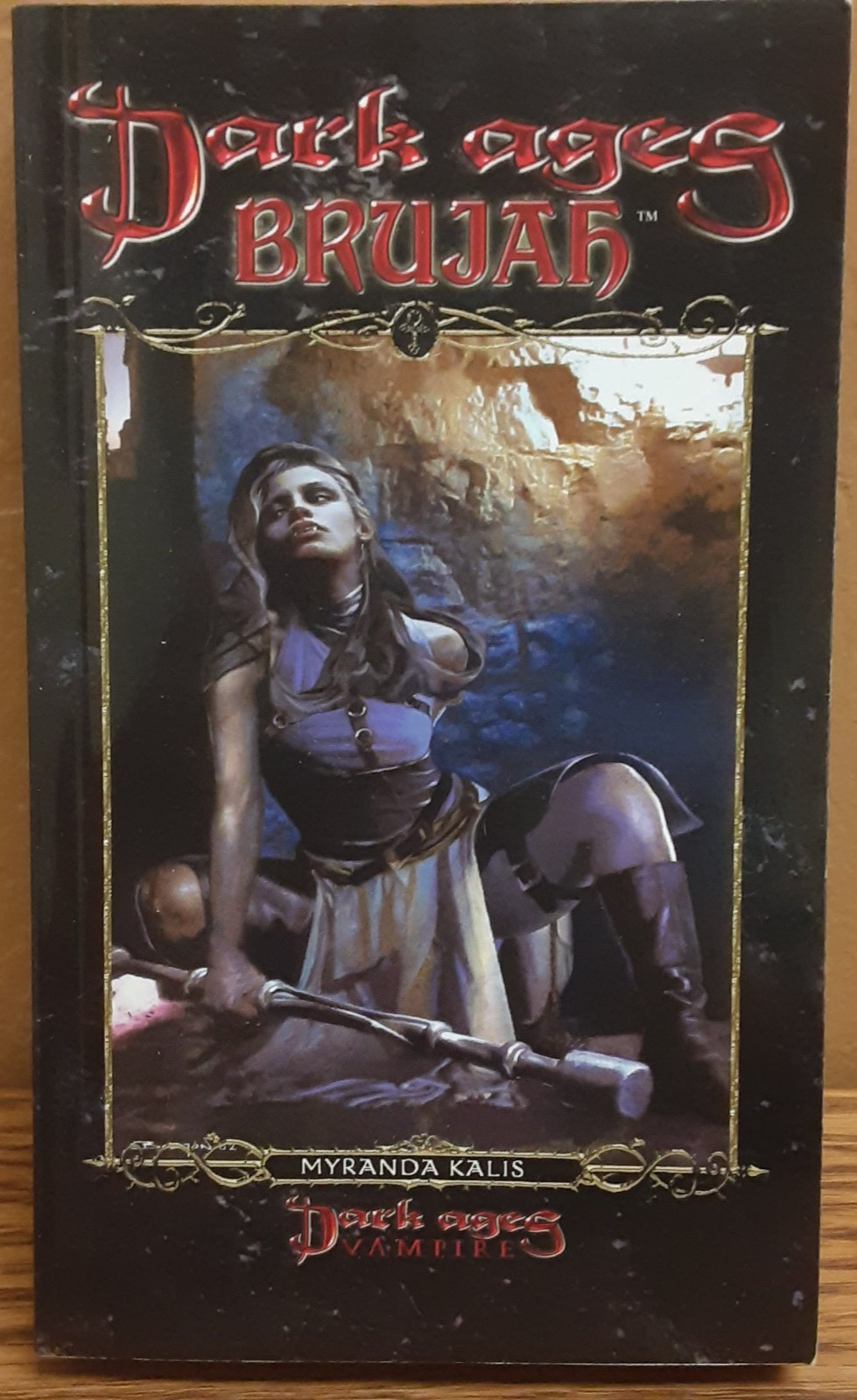 Dark Ages: Brujah by Myranda Kalis #8 in the Series (2003) 1st Print Paperback