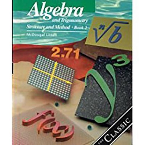 Algebra and Trigonometry Bk. 2 : Structure and Method Hardcover